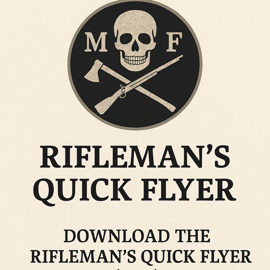 Rifleman's Quick Flyer